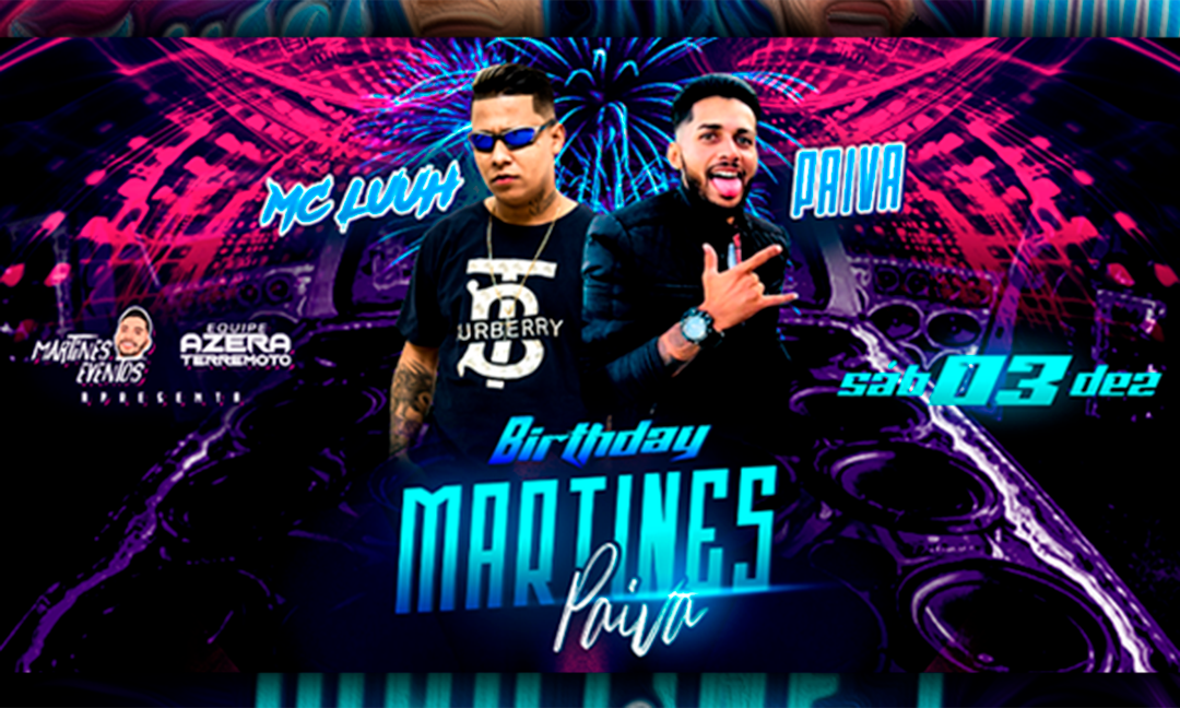 BirthDay Martines Paiva